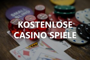 kostenlose Casino Spiele