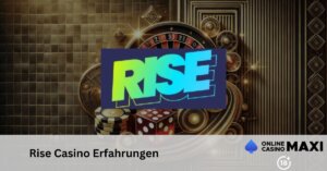 Rise Casino Erfahrungen