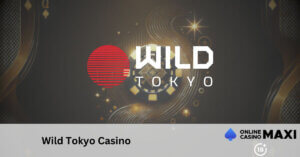 Wild Tokyo Casino Erfahrungen